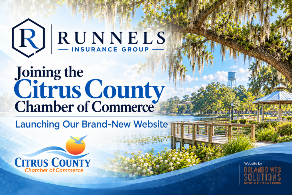 Runnels Insurance Group Joins Citrus County Chamber and Launches New Website